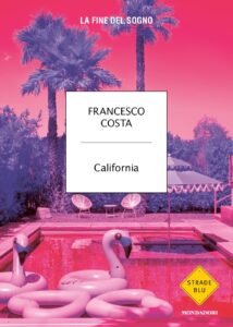 California di Francesco Costa, #Verso l’Ovest, alla ricerca dell’oro, un oro oggi fatto di silicio