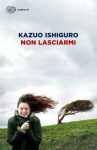 Non lasciarmi di Kazuo Ishiguro, Corpi di ricambio
