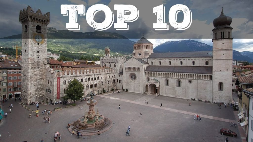 Cosa fare e vedere a Trento, Gioielli d’Italia: Trento