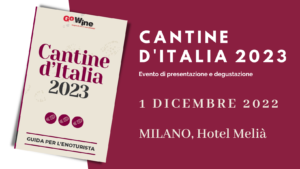 , #Cantine d&#8217;Italia 2023, Guida per l&#8217;enoturista. Milano giovedì 1 dicembre